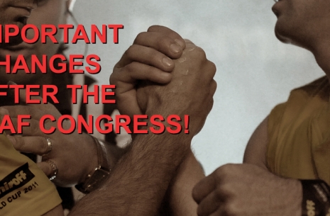 IMPORTANT CHANGES AFTER THE WAF CONGRESS! # Armwrestling # Armpower.net