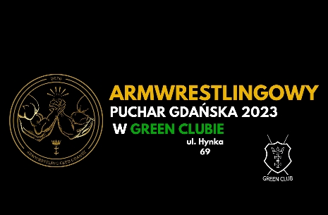 Armwrestlingowy Puchar Gdanska - Green Club 2023 # Armwrestling # Armpower.net